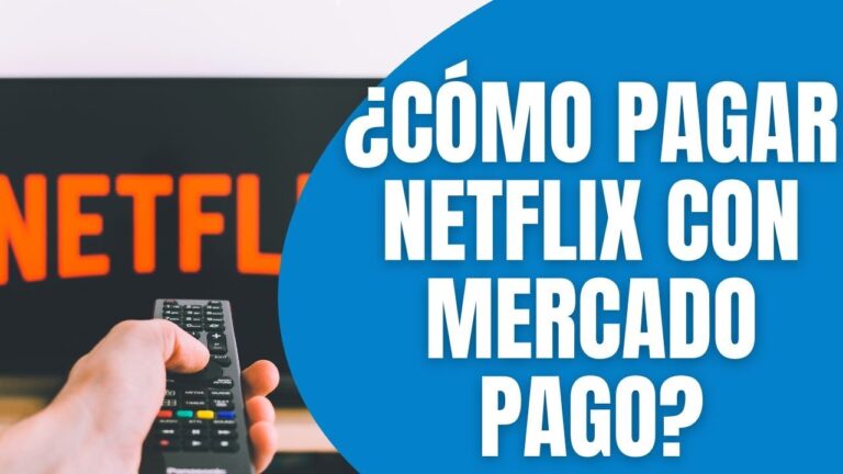 Aprovecha MercadoPago y paga Netflix de forma segura