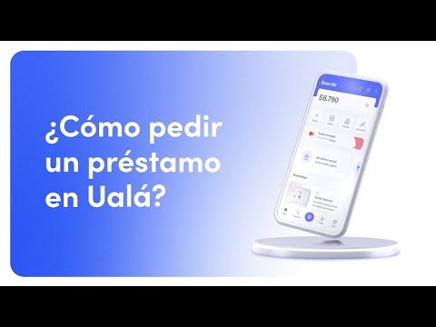 Aprovecha los prestamos r&aacute;pidos de Uala y resuelve tus necesidades financieras