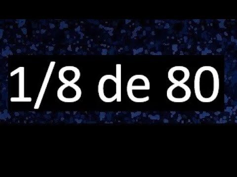 El c&aacute;lculo simplificado de 1/8