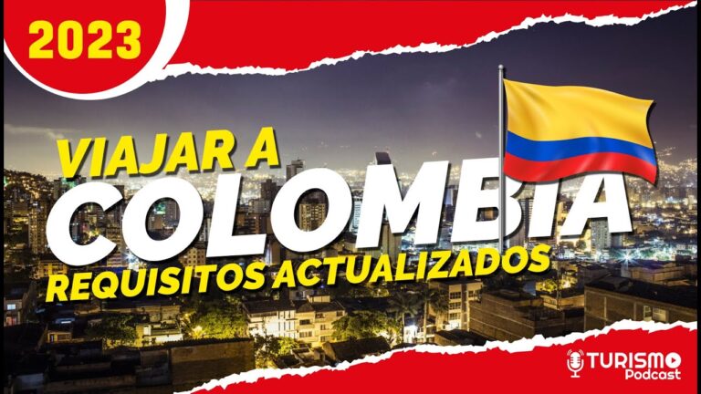 Requisitos de ingreso a Colombia desde Argentina