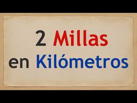 Conversi&oacute;n de 2 millas a kil&oacute;metros