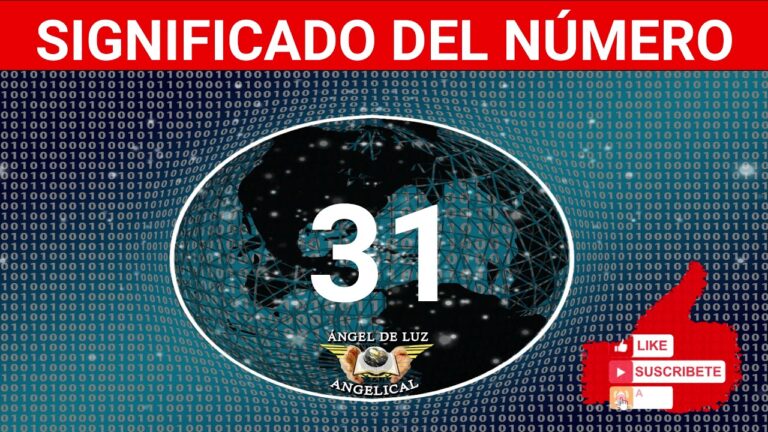 Significado del n&uacute;mero 31: Descubre su importancia