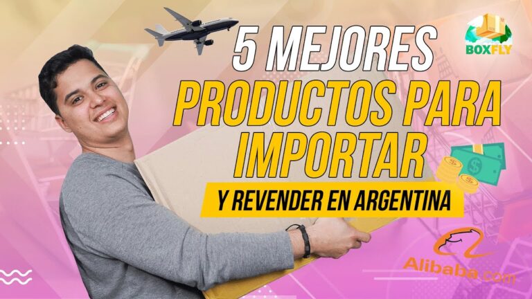 Los mejores productos para importar a Argentina