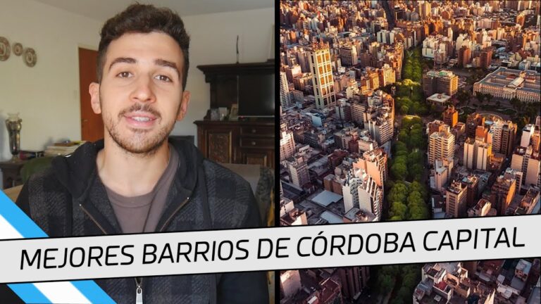 Los Mejores Barrios de C&oacute;rdoba Capital