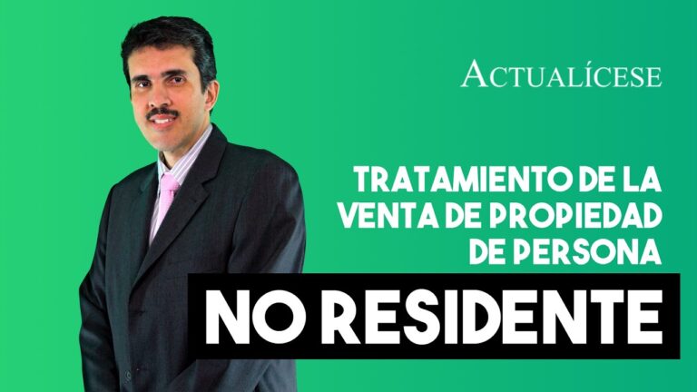 Venta de inmueble por residente en el extranjero