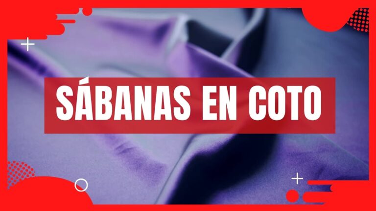 Gu&iacute;a de Compra de Coto Juego de S&aacute;banas: Calidad y Confort