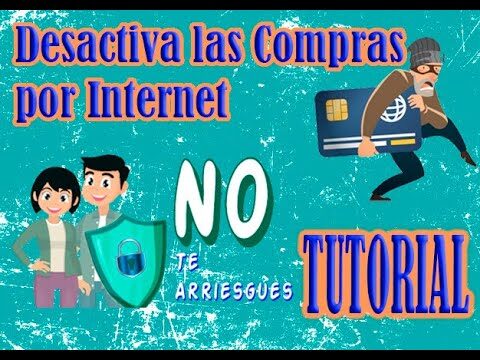 C&oacute;mo bloquear compras por internet con facilidad