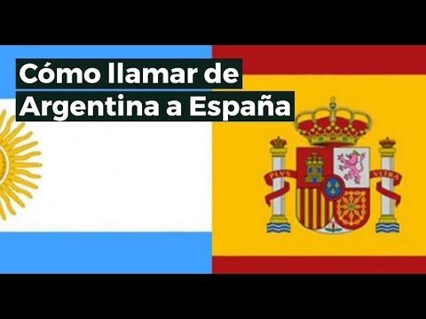Gu&iacute;a: C&oacute;digo para llamar de Espa&ntilde;a a Argentina