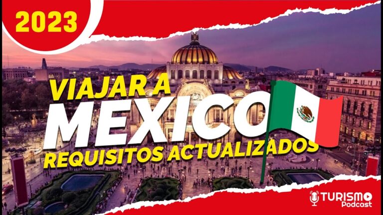Requisitos para viajar de Argentina a M&eacute;xico
