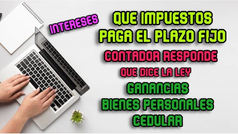 Impuesto a las Ganancias en los Plazos Fijos: Lo que necesitas saber